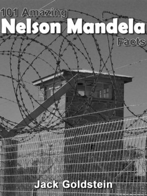 101 Amazing Nelson Mandela Facts - ebook